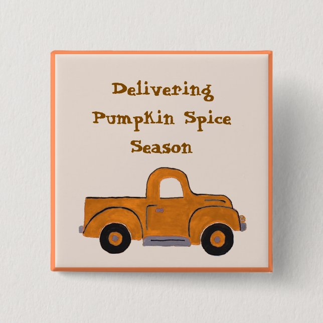 Levererar Pumpkin Spice Season Handmålad Lastbil Knapp (Framsida)