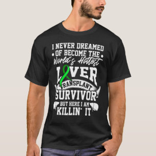 Levertransplantat Överlevande Hottest Organ Warrio T Shirt