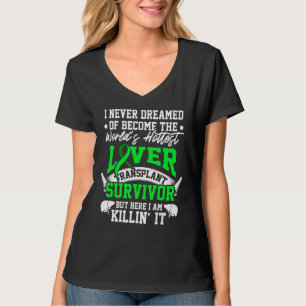 Levertransplantat Överlevande Överlevande Hottest T Shirt