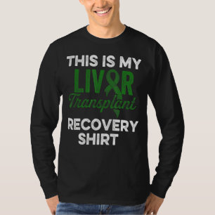 Levertransplantat Survivor Funny Organ Warrior T Shirt