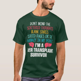 Levertransplantat Survivor Pharmacy Organ Warrior T Shirt