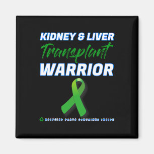 Levertransplantat Warrior Renal Kidney Disease Pat Magnet