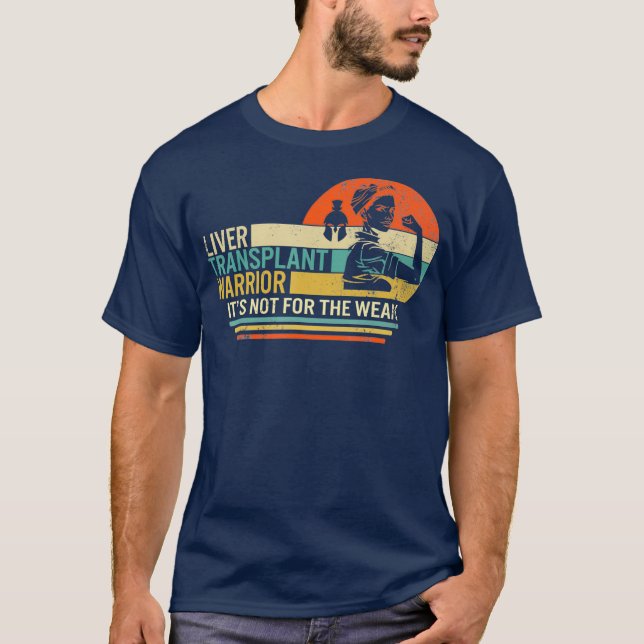 Levertransplantationskläder, inte för svagt t shirt (Framsida)