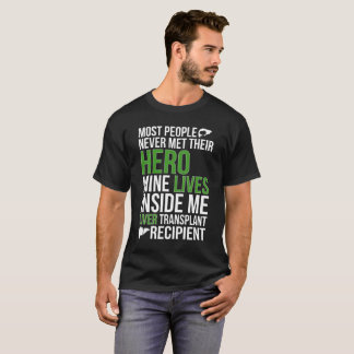 Levertransplantationsmottagare Levertransplantatio T Shirt
