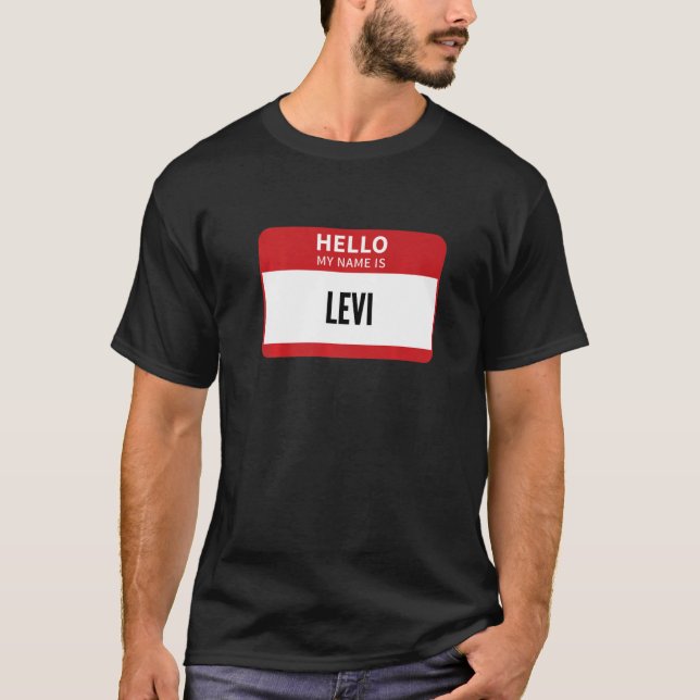 Levi Namn bricka Hej Min Namn är Levi T Shirt (Framsida)