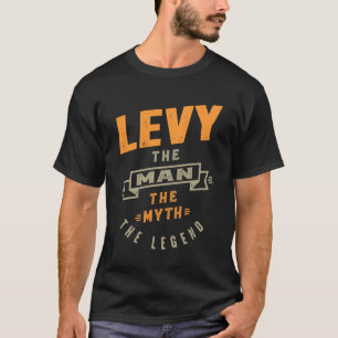 Levy the Myth T Shirt