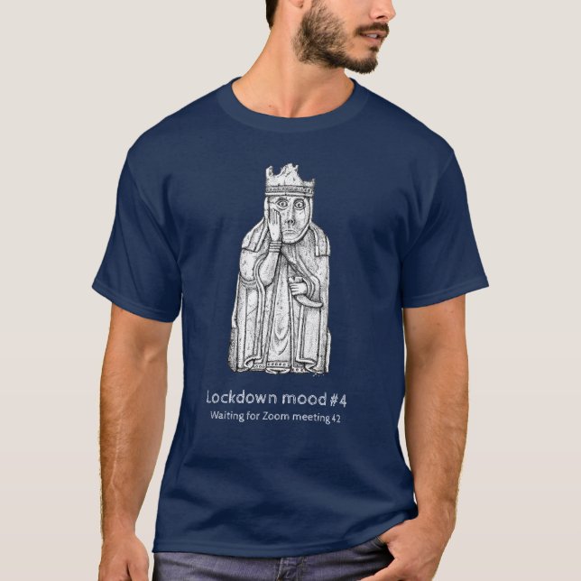 Lewis chessman Lockdown stämning #4 T Shirt (Framsida)