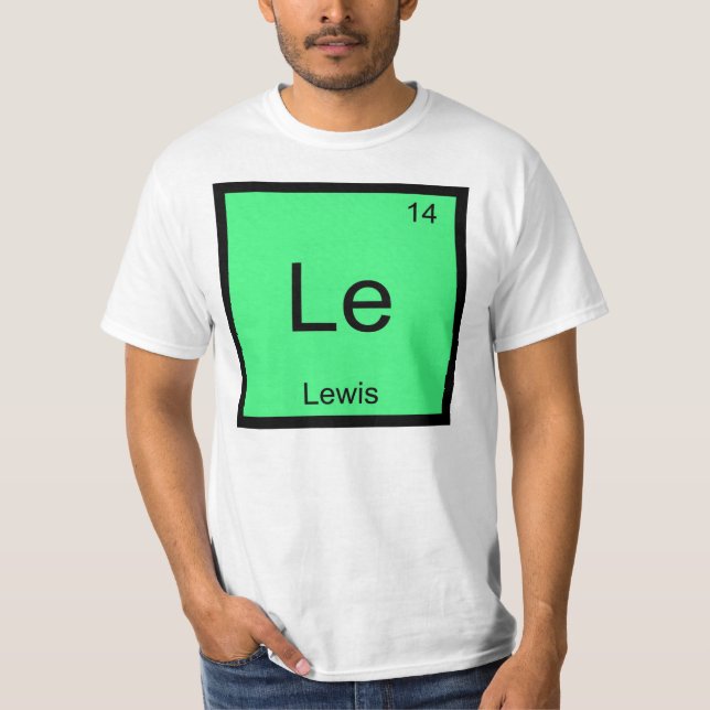 Lewis Namn Kemi Element Periodiska Systemet T Shirt (Framsida)