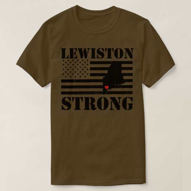 Lewiston Strong TShirt T Shirt (Design framsida)