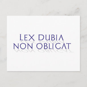 lex dubia non obligat vykort
