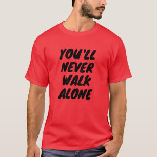 LFC - Du kommer aldrig att gå ensam med T-shirt