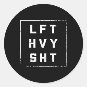 Lft Hvy Sht Gym Outfit Diet Vights Dream Body Runt Klistermärke