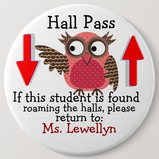 Lg. School Hall Pass/Button by SRF Knapp (Framsida)