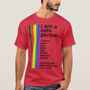 LGB: Jag är en Säker person och kommer att ge dig  T Shirt