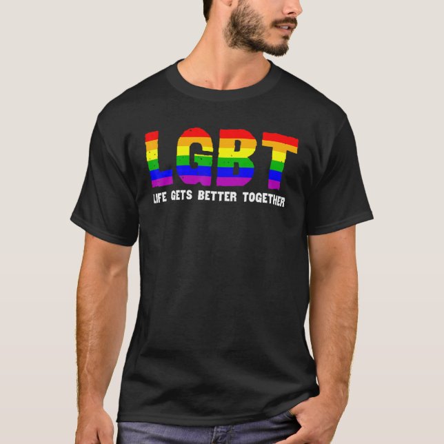 LGB-Pridet Rainbow Support Life blir bättre Togeth T Shirt (Framsida)