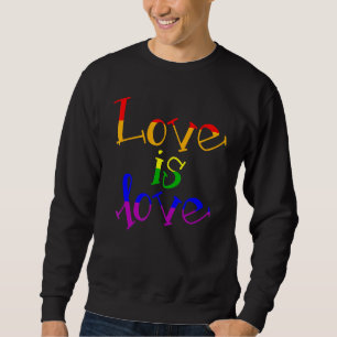 LGB-stöd för regnbåge Pride Kärlek är Kärlek Lesbi Lång Ärmad Tröja