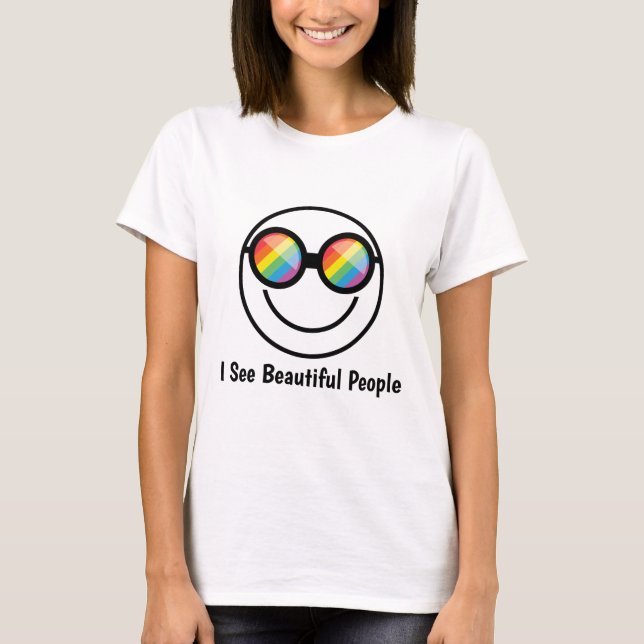 Lgbt Ally Bevackra People Quote & Rainbow Glasses T Shirt (Framsida)