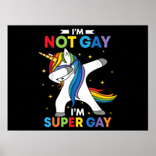 LGBT Dabbing Unicorn Im inte Gay Im Gay pride Poster