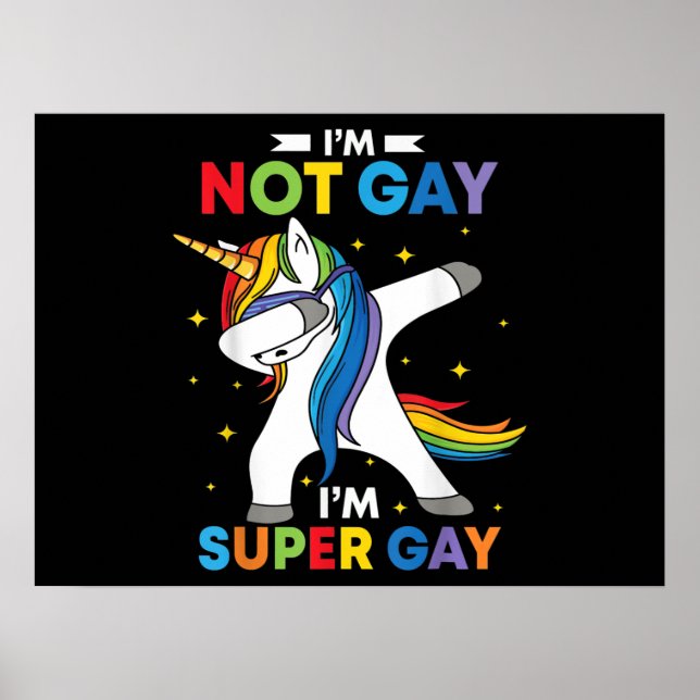 LGBT Dabbing Unicorn Im inte Gay Im Gay pride Poster (Framsidan)