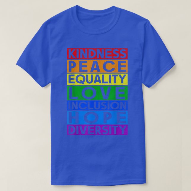 Lgbt Funny Equality Kärlek Kindness Peace Gay Lesb T Shirt (Design framsida)