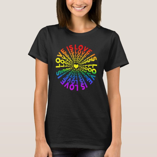 Lgbt Gay pride i cirkulär Kärlek är Kärlek med H T Shirt (Framsida)