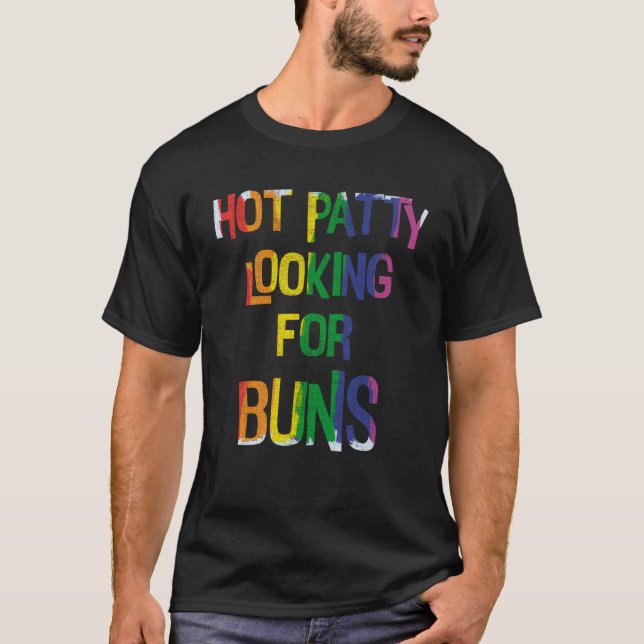 LGBT Hett Patty Tittar för Buns Gay Hamburger T Shirt (Framsida)
