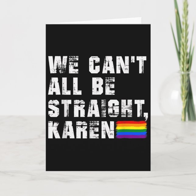 Lgbt Lesbian Pride Gay Pride Can't All Be Straight Kort (Framsida)