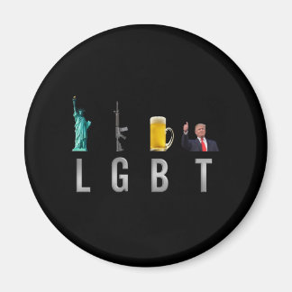 LGBT - Liberty Guns Beer Trump 6 Magnet