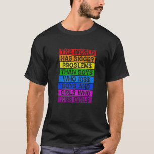 LGBT Ljuny: Världen har större problem för pojkar T Shirt