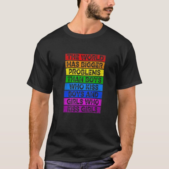 LGBT Ljuny: Världen har större problem för pojkar  T Shirt (Framsida)