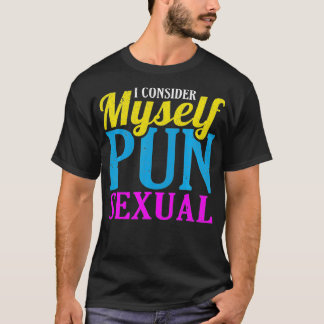 LGBT Panseual-Pride... Jag anser att Myself Pun Se T Shirt