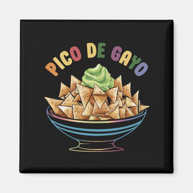 LGBT Pico De Gayo Funny Gay pride Rainbow Magnet (Framsidan)