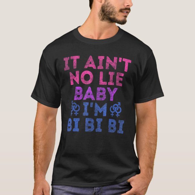 Lgbt Pride Bisexual: det är inte Ljugit Baby Im Bi T Shirt (Framsida)