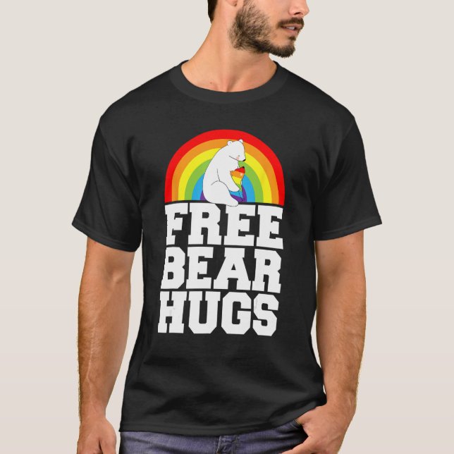 LGBT Pride Free Bear Hugs Rainbow Support Human Ri T Shirt (Framsida)
