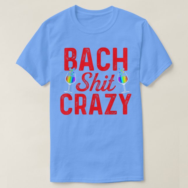 Lgbt Pride Gay Bachelor Party Bach Crazy Engagemen T Shirt (Design framsida)