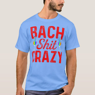 Lgbt Pride Gay Bachelor Party Bach Crazy Engagemen T Shirt