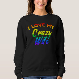 Lgbt Pride I Kärlek Min galna fru Rainbow Flagga F T Shirt