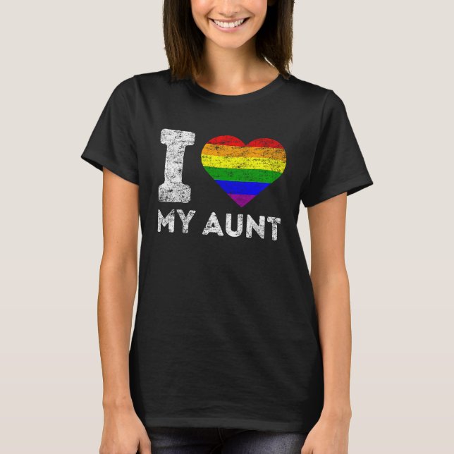 LGBT Pride I Love My Aunt Rainbow Flag Support Fam T Shirt (Framsida)