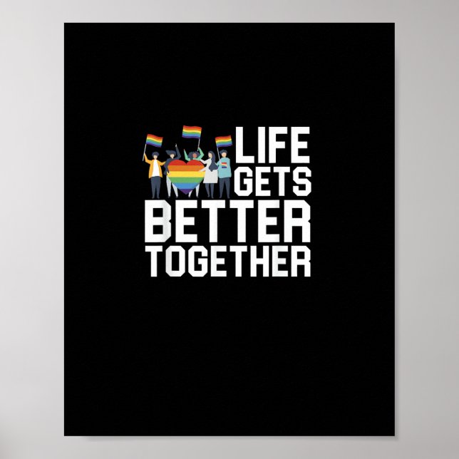 LGBT Pride Support Life Gets Better Together Inclu Poster (Framsidan)