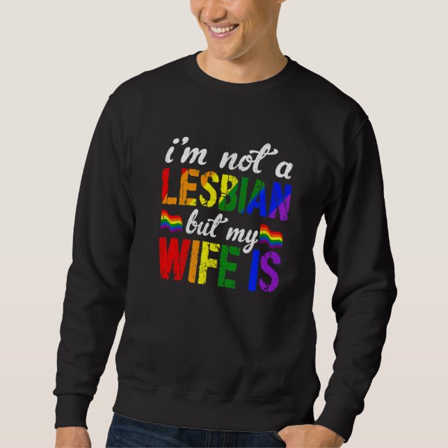 Lgbt Rainbow Cute Jag är ingen Lesbisk, men min fr Lång Ärmad Tröja (Framsida)