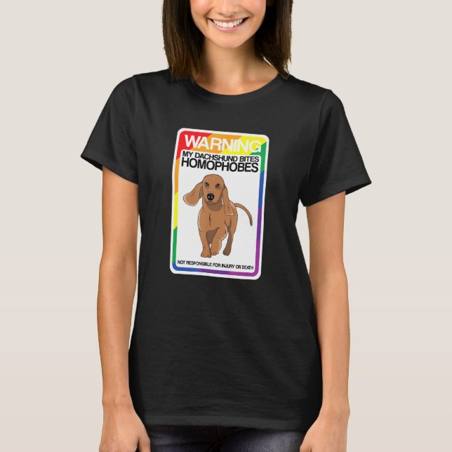 Lgbt Rainbow Warning Dachshund Bitas Homofobes T Shirt (Framsida)