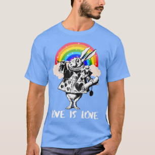 LGBTQ Alice-in-Wonderland White Rabbit - Kärlek is T Shirt
