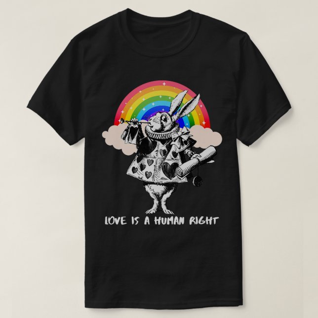 LGBTQ Alice-In-Wonderland White Rabbit Love Is A H T Shirt (Design framsida)