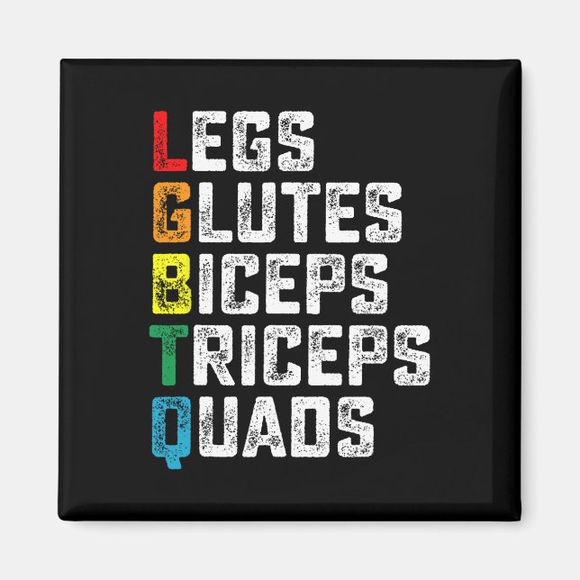 Lgbtq Ben Glutes Biceps Triceps Quads Funny Gym G Magnet (Framsidan)