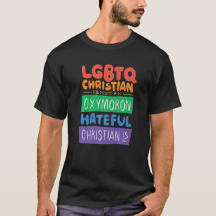 Lgbtq Christian är inte en Oxymoron Hatous Christi T Shirt