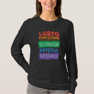 Lgbtq Christian är inte en Oxymoron Hatous Christi T Shirt