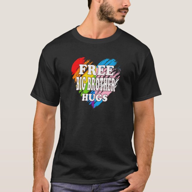 Lgbtq Free Big Brother Hugs Gay pride Lgbt Ally Ra T Shirt (Framsida)