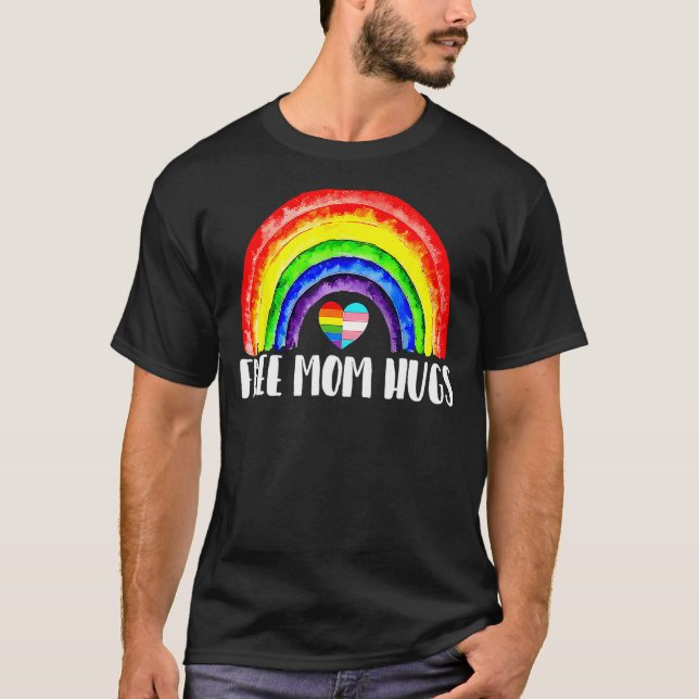 LGBTQ Free Mom Hugs Gay Pride LGBT Ally Rainbow Mo T Shirt (Framsida)