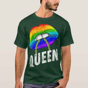 Lgbtq Gay Queen Läppar chain Gay rights Proud Prid T Shirt