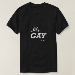 LGBTQ Låt oss upp Gift Idea T Shirt